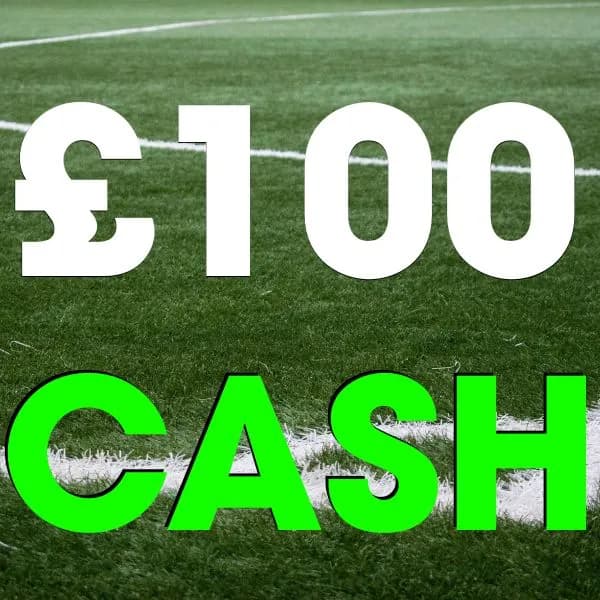 £100 Cash