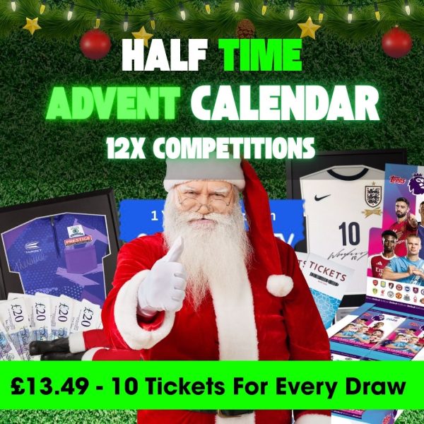 Half Time Advent Calendar - £120 of Tickets for Just £13.49